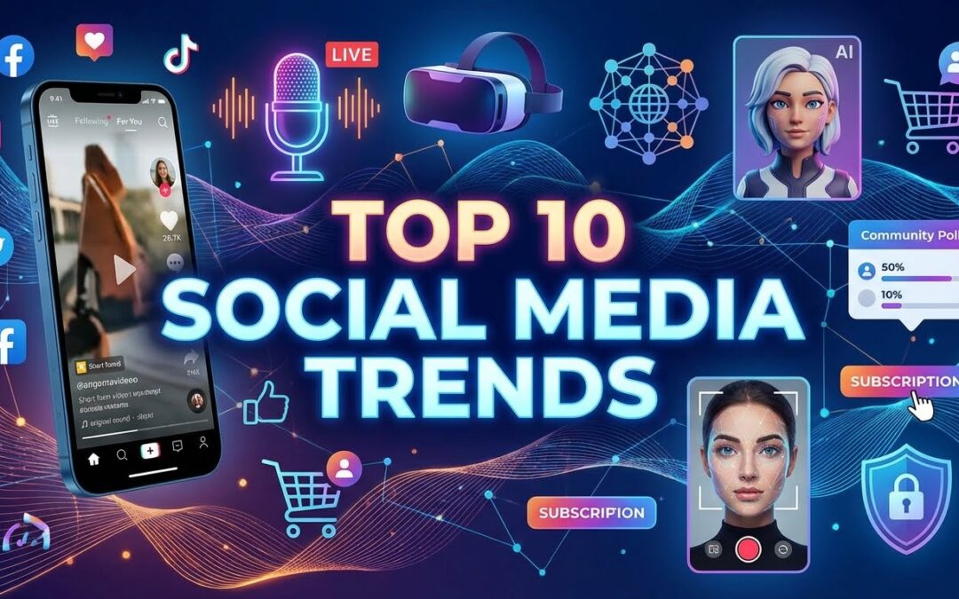 Top 10 Social Media Trends